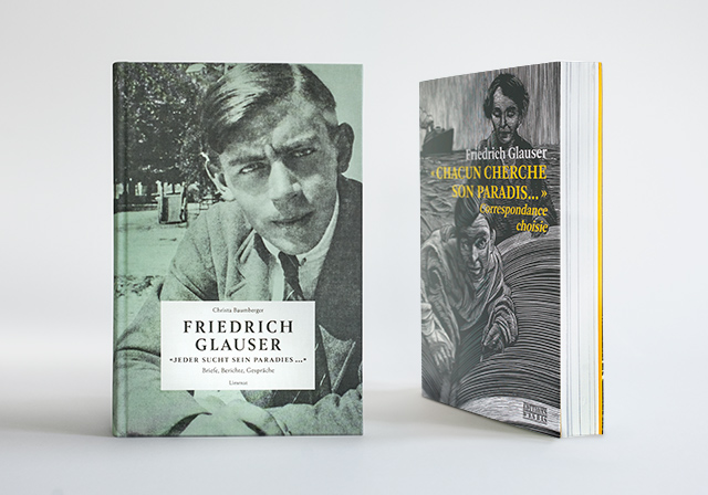 Friedrich Glauser, «Jeder sucht sein Paradies …»